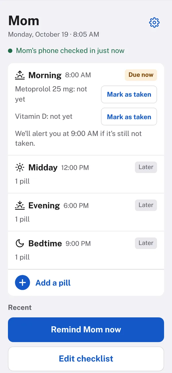 Your iPhone: the morning pills are due, and you'll be alerted at 9:00 if they're not taken.