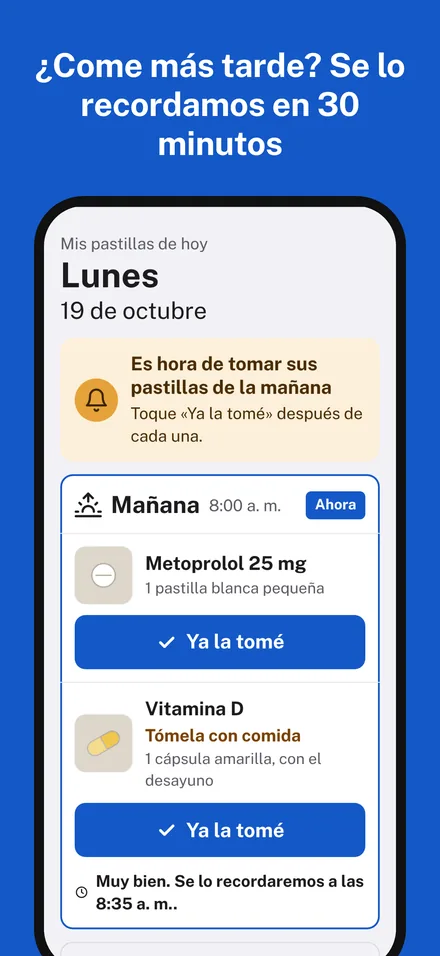 «Todavía no, voy a comer más tarde»: nuevo recordatorio en 30 minutos.