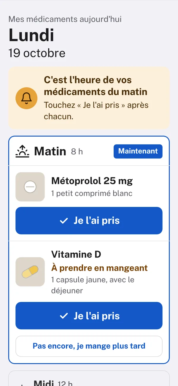 L'iPhone de Maman à 8 h 05 : c'est l'heure des médicaments du matin, avec un bouton « Je l'ai pris » sous chacun.